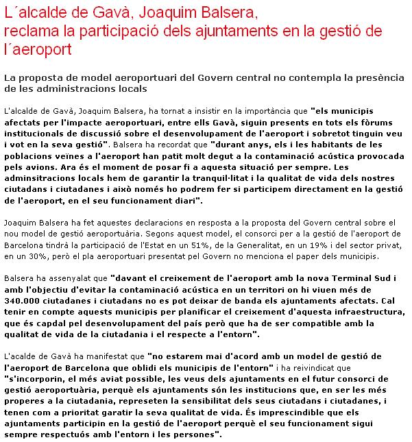 Noticia publicada en la web del Ayuntamiento de Gav&agrave; donde el alcalde de Gav&agrave; solicita la participaci&oacute;n del Ayuntamiento de Gav&agrave; en el futuro consorcio que gestionar&aacute; el aeropuerto del Prat (5 de Agosto de 2008)